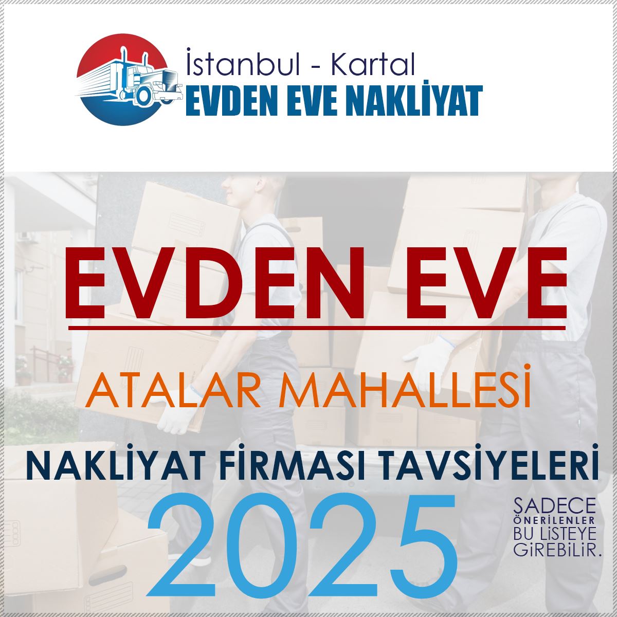 Atalar Evden Eve Nakliyat Firmaları